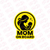 Mom on Board Sticker for Car Windows