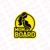 Mom on Board Label for Family Road Safety