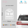 Proud Architect Sticker for Cars and Laptops